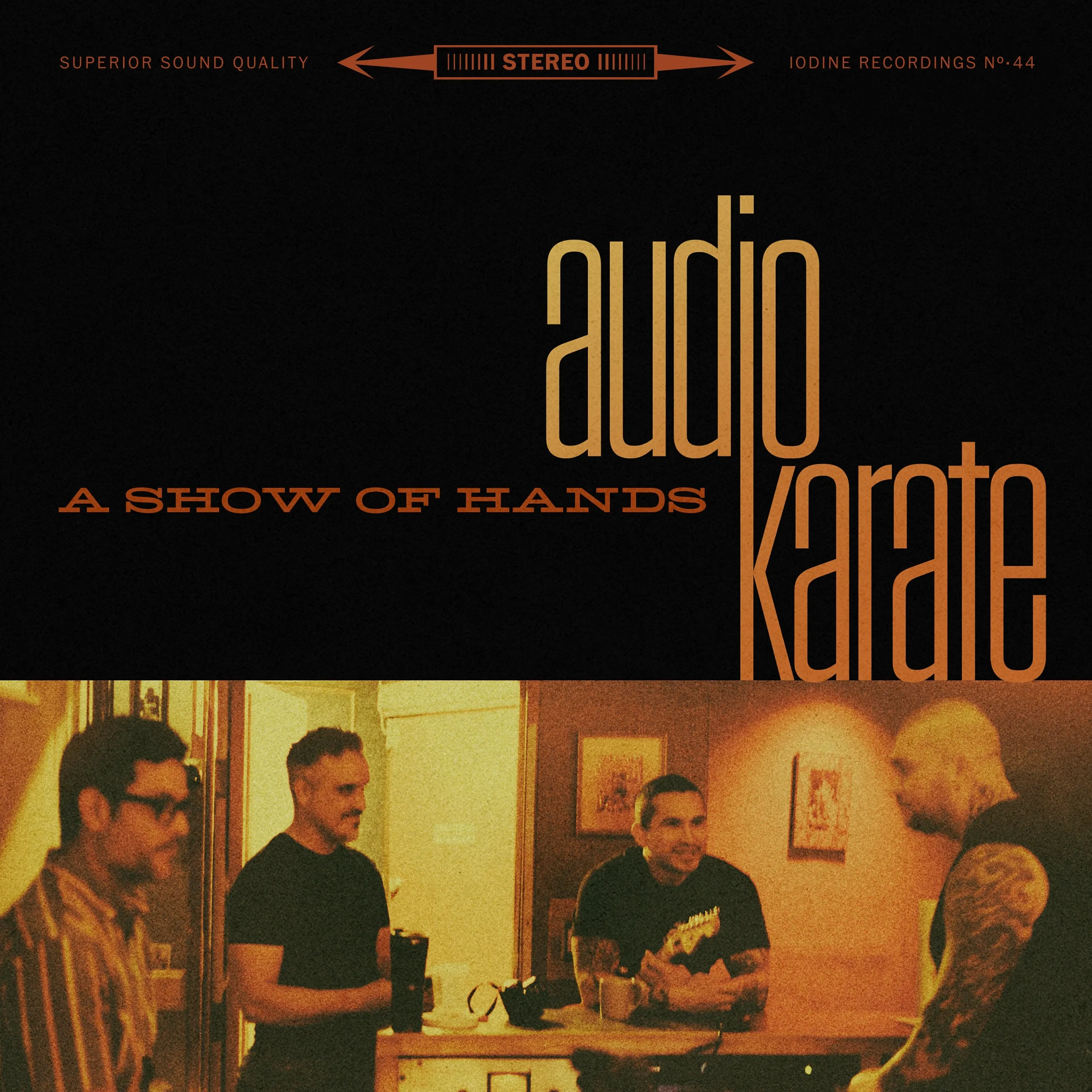 Audio Karate "A Show Of Hands"